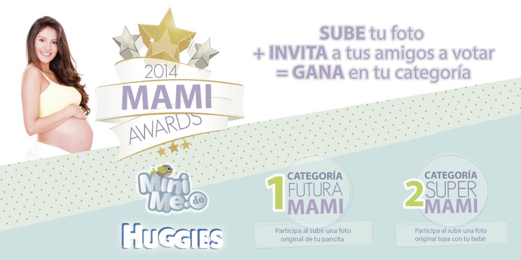 MiniMe.do y Huggies lanzan concurso “Mami Awards 2014” 6 5b5c10f7fe06d31e77fe35c202238a79